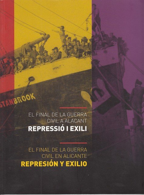 EL FINAL DE LA GUERRA CIVIL EN ALICANTE: REPRESIÓN Y …