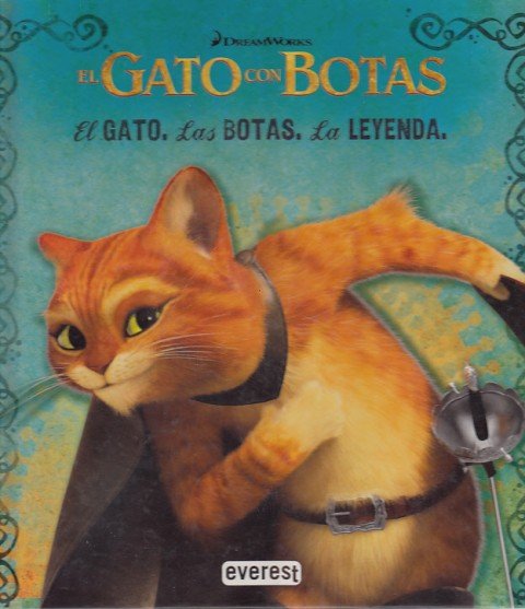 EL GATO CON BOTAS. EL GATO. LAS BOTAS. LA LEYENDA