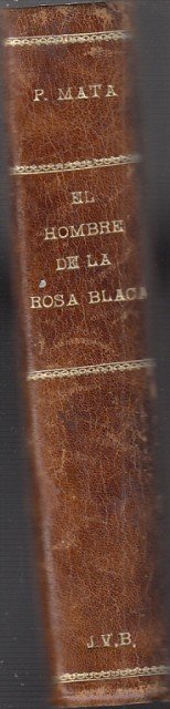 EL HOMBRE DE LA ROSA BLANCA