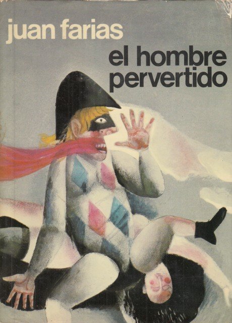 EL HOMBRE PERVERTIDO