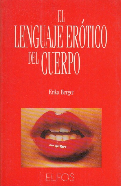 EL LENGUAJE ERÓTICO DEL CUERPO | Immagine principale