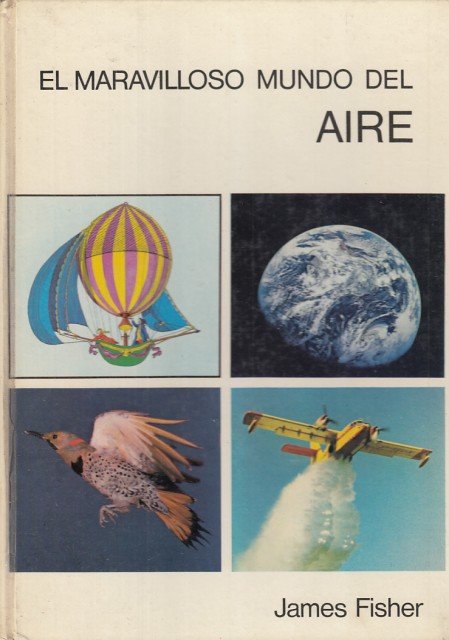 El Maravilloso Mundo del Aire