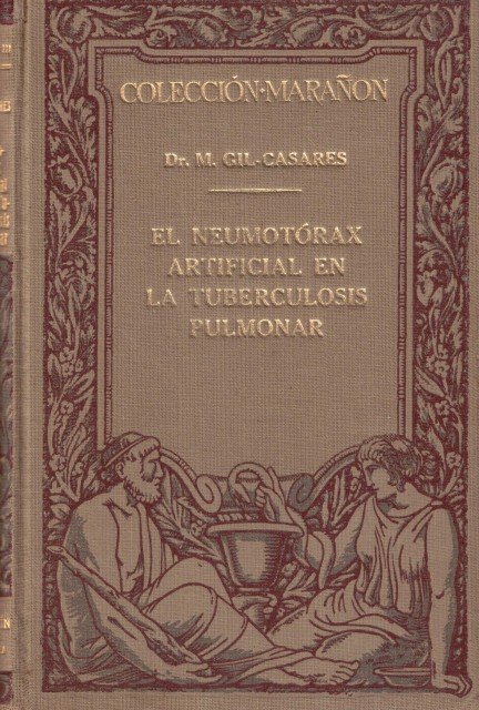 El neumotórax artificial en la tuberculosis pulmonar