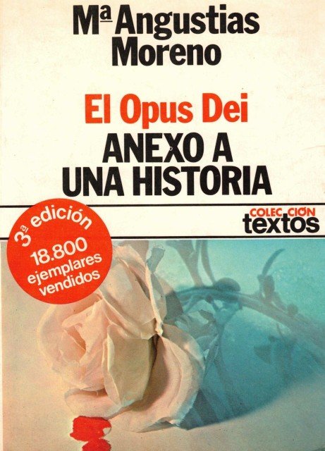 EL OPUS DEI ANEXO A UNA HISTORIA