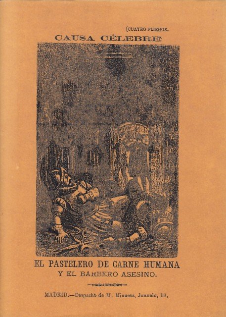 EL PASTELERO DE CARNE HUMANA Y EL BARBERO ASESINO. FACSÍMIL