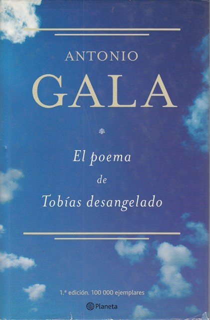 EL POEMA DE TOBIAS DESANGELADO