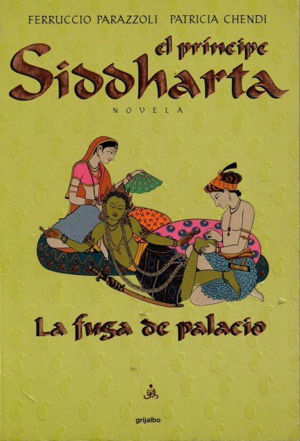 El príncipe Siddharta (La fuga de palacio)