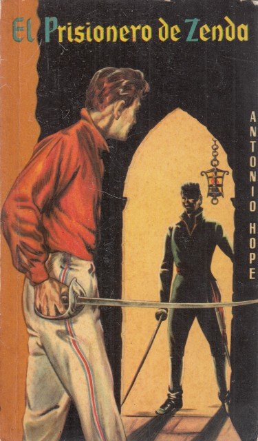 EL PRISIONERO DE ZENDA. EL PRISIONERO 1