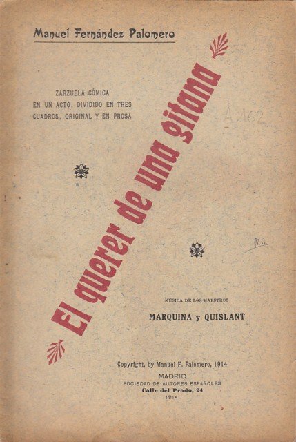 EL QUERER DE UNA GITANA (Zarzuela cómica)