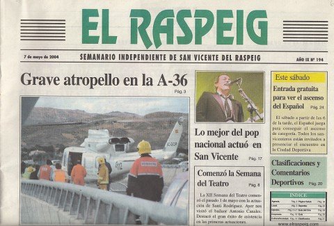EL RASPEIG Nº 194 (Grave atropello en la A-36; Lo …