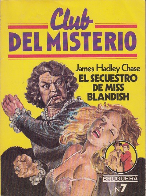 EL SECUESTRO DE MISS BLANDISH