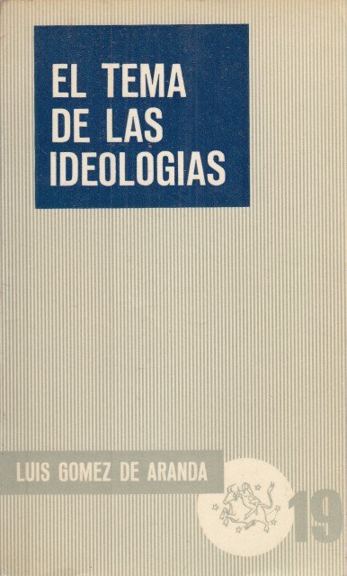 EL TEMA DE LAS IDEOLOGIAS | Immagine principale