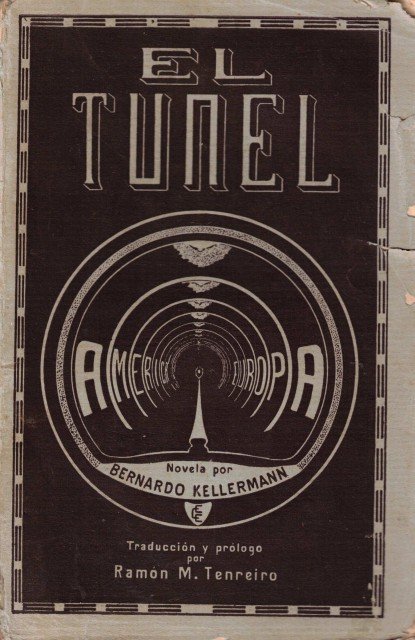 El túnel. América Europa (Volumen II)