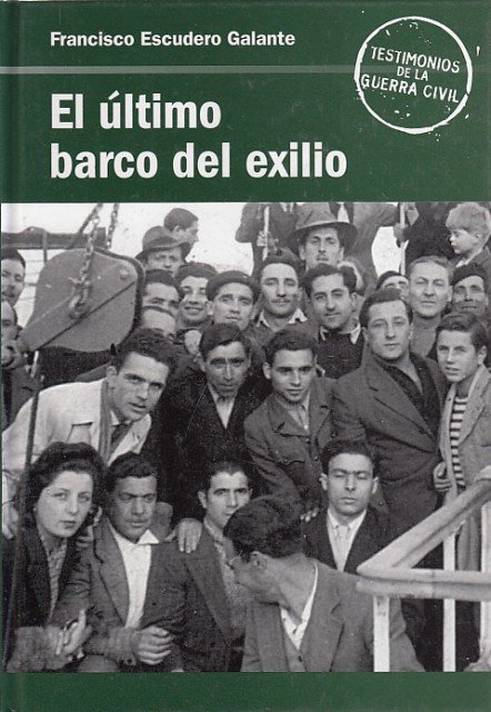 EL ÚLTIMO BARCO DEL EXILIO