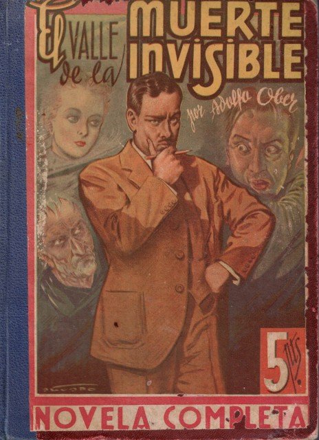 El Valle de la Muerte Invisible; El Muerto ante el …