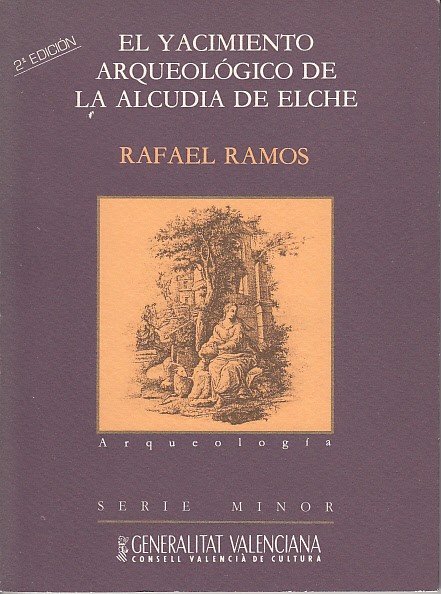 EL YACIMIENTO ARQUEOLÓGICO DE LA ALCUDIA DE ELCHE