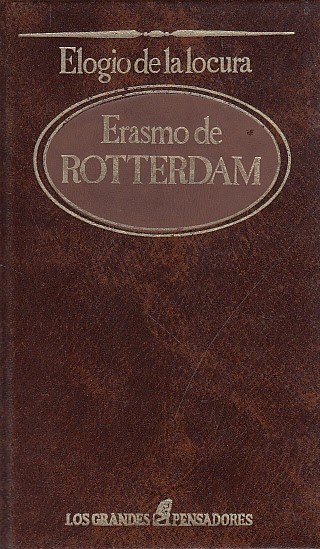ELOGIO DE LA LOCURA