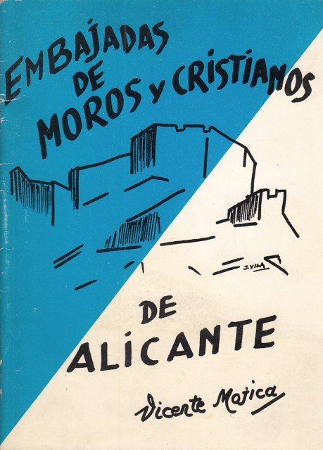 EMBAJADAS DE MOROS Y CRISTIANOS DE ALICANTE