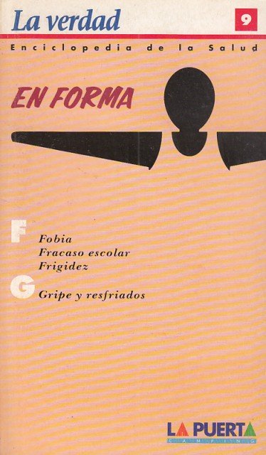 ENCICLOPEDIA DE LA SALUD. EN FORMA. Nº 9. F: FOBIA. … | Immagine principale