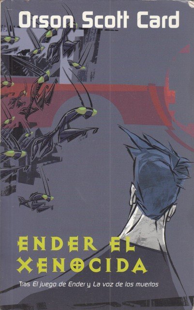 ENDER EL XENOCIDA