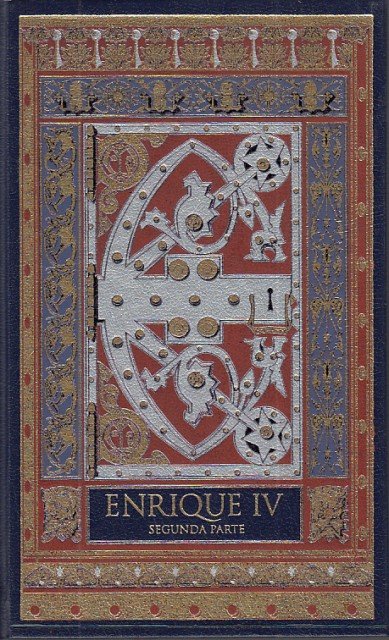 ENRIQUE IV. SEGUNDA PARTE