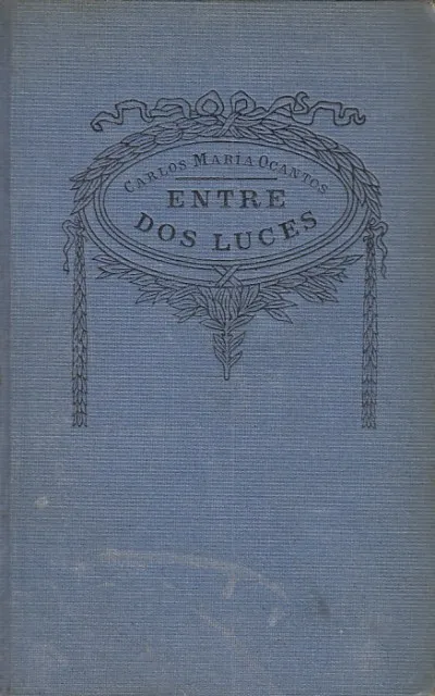 ENTRE DOS LUCES