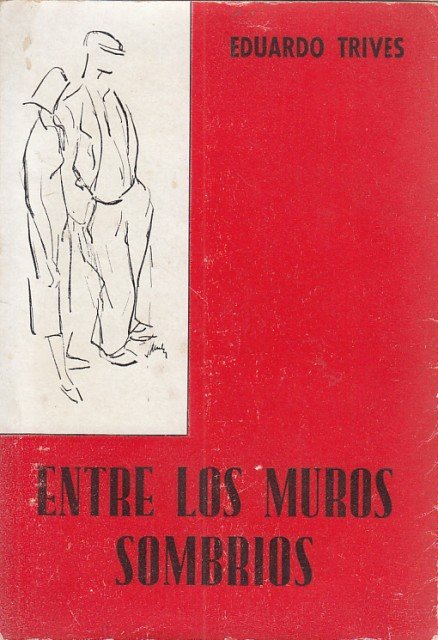 ENTRE LOS MUROS SOMBRÍOS