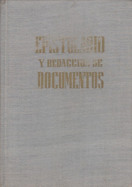 EPISTOLARIO Y REDACCIÓN DE DOCUMENTOS