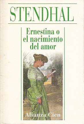 ERNESTINA O EL NACIMIENTO DEL AMOR