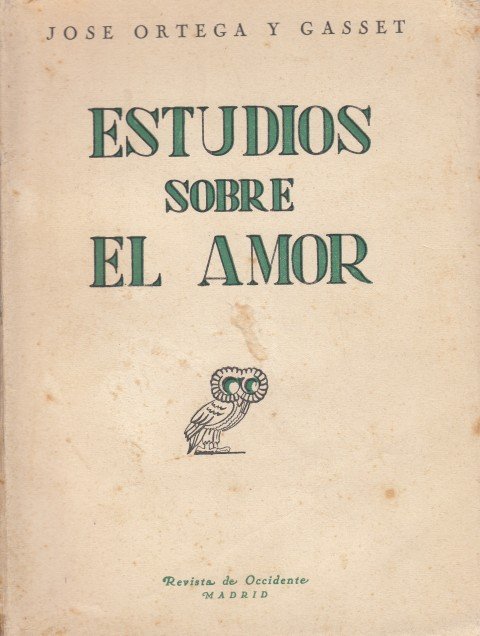 ESTUDIOS SOBRE EL AMOR