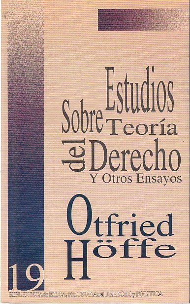 ESTUDIOS SOBRE TEORÍA DEL DERECHO Y OTROS ENSAYOS