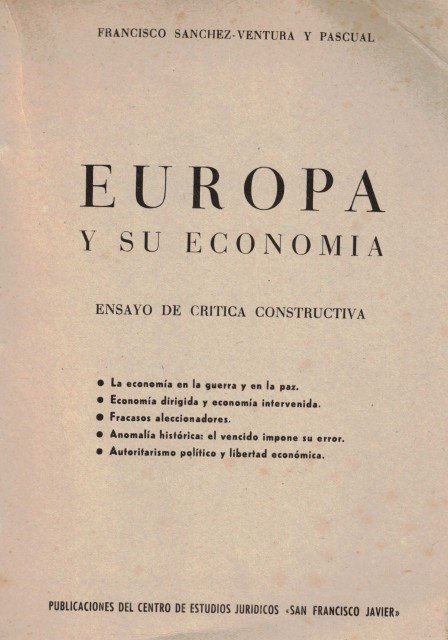 Europa y su economía (Ensayo de crítica constructiva)