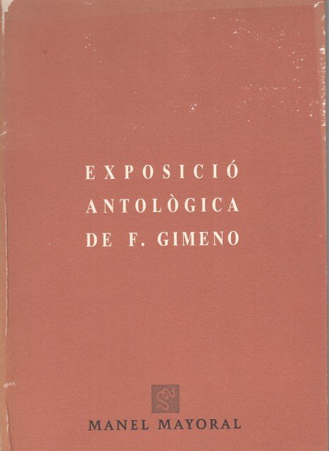 EXPOSICIÓ ANTOLÒGICA DE F. GIMENO | Immagine principale