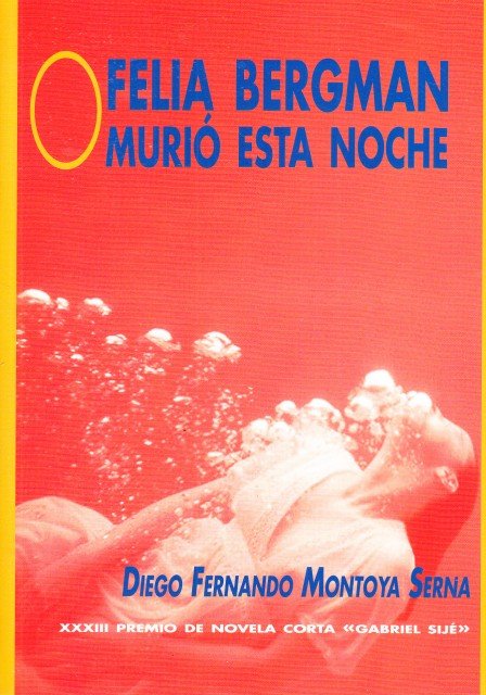 FELIA BERGMAN, MURIO ESTA NOCHE