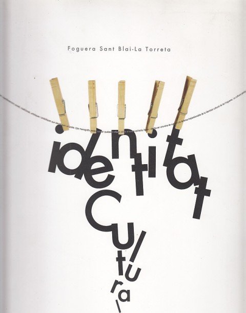 FOGUERA SANT BLAI-LA TORRETA: IDENTITAT CULTURAL DE LES FOGUERES