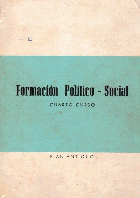 Formación Político - Social (Cuarto curso de bachillerato)