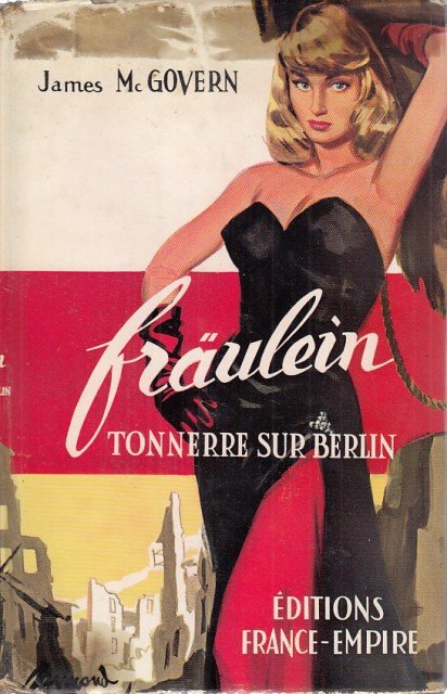 Fräulein. Tonnerre sur Berlin