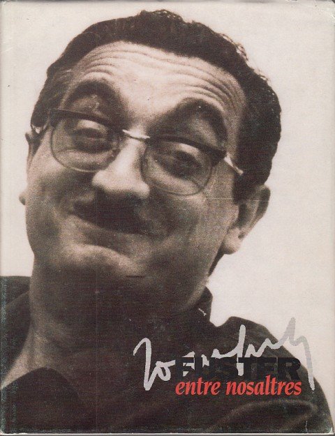 FUSTER ENTRE NOSALTRES