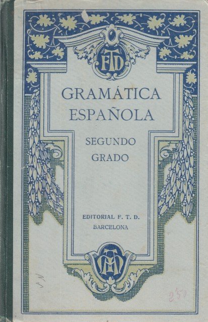 GRAMÁTICA ESPAÑOLA. SEGUNDO GRADO | Immagine principale