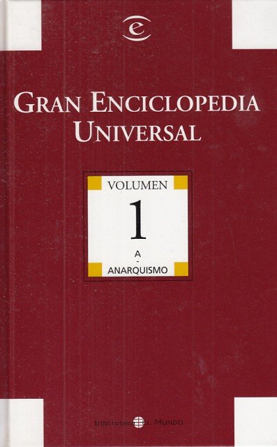 GRAN ENCICLOPEDIA UNIVERSAL. VOL 1