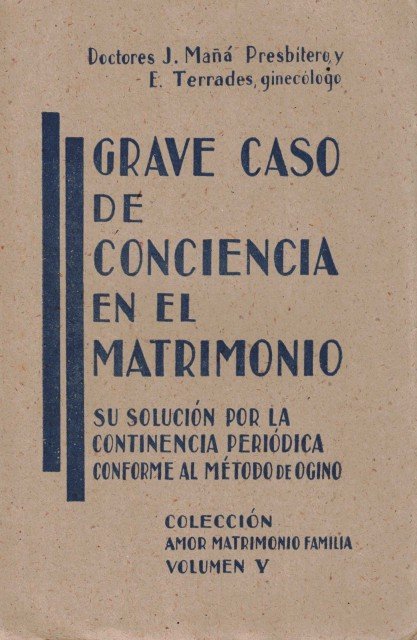 Grave caso de conciencia en el matrimonio