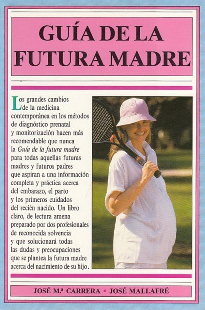 GUÍA DE LA FUTURA MADRE