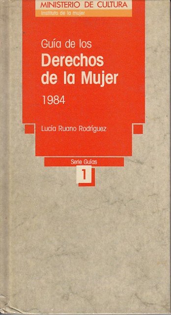 GUÍA DE LOS DERECHOS DE LA MUJER 1984
