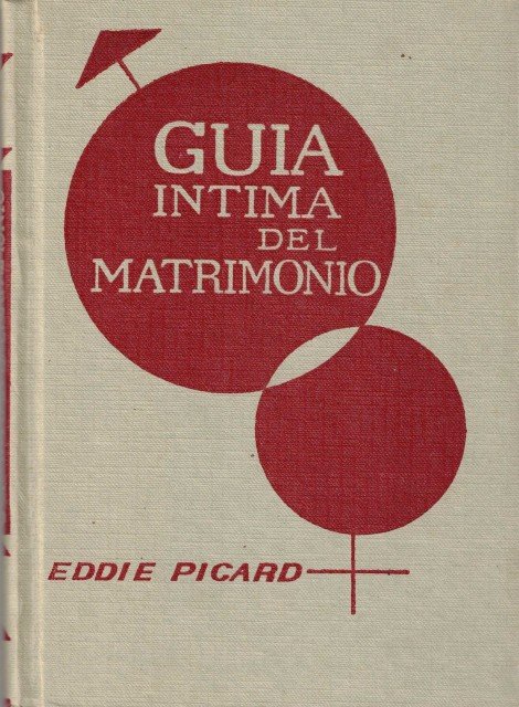 Guía íntima del matrimonio