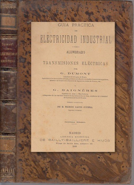 GUÍA PRÁCTICA DE ELECTRICIDAD INDUSTRIAL. ALUMBRADO Y TRANSMISIONES ELÉCTRICAS