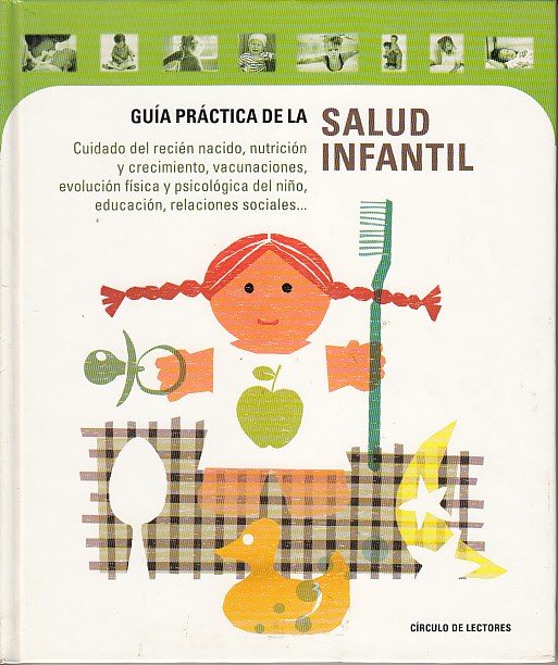 GUÍA PRÁCTICA DE LA SALUD INFANTIL | Immagine principale