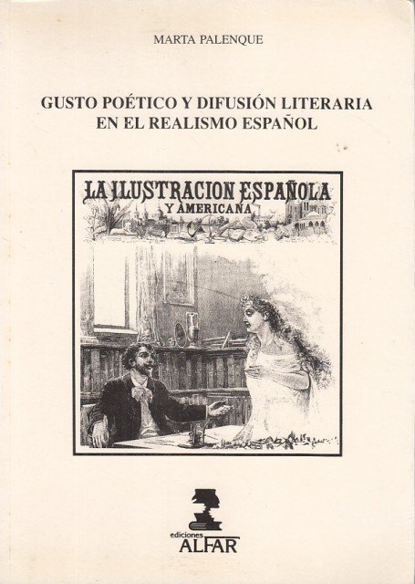 Gusto Poético y Difusión Literaria en el Realismo Español. La …