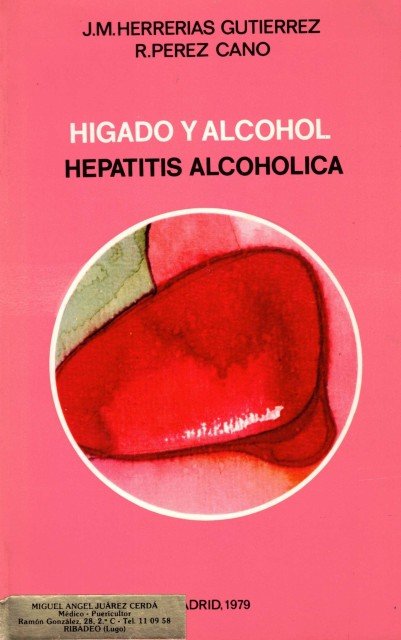 Hígado y alcohol. Hepatitis alcohólica