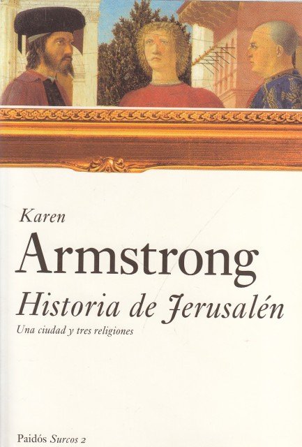 HISTORIA DE JERUSALÉN. UNA CIUDAD Y TRES RELIGIONES | Immagine principale