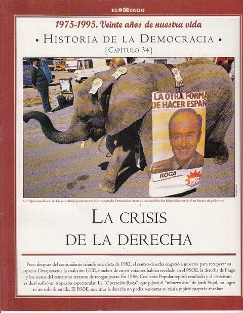 HISTORIA DE LA DEMOCRACIA. 1975-1995. VEINTE AÑOS DE NUESTRA VIDA. …